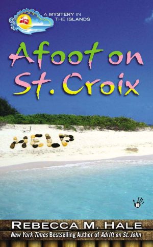 [Mystery in the Islands 02] • Afoot on St. Croix